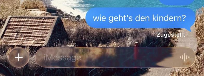 iMessage Nachricht mit dem Text „wie geht’s den kindern“